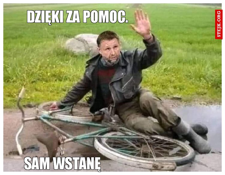 Dzięki za pomoc.