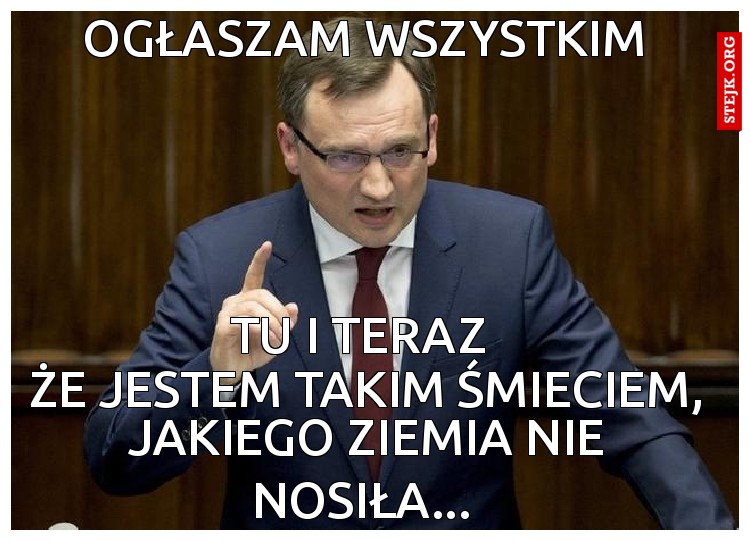 Ogłaszam wszystkim 