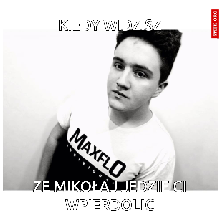 kiedy widzisz