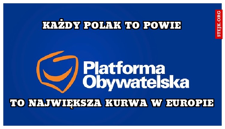 każdy polak to powie