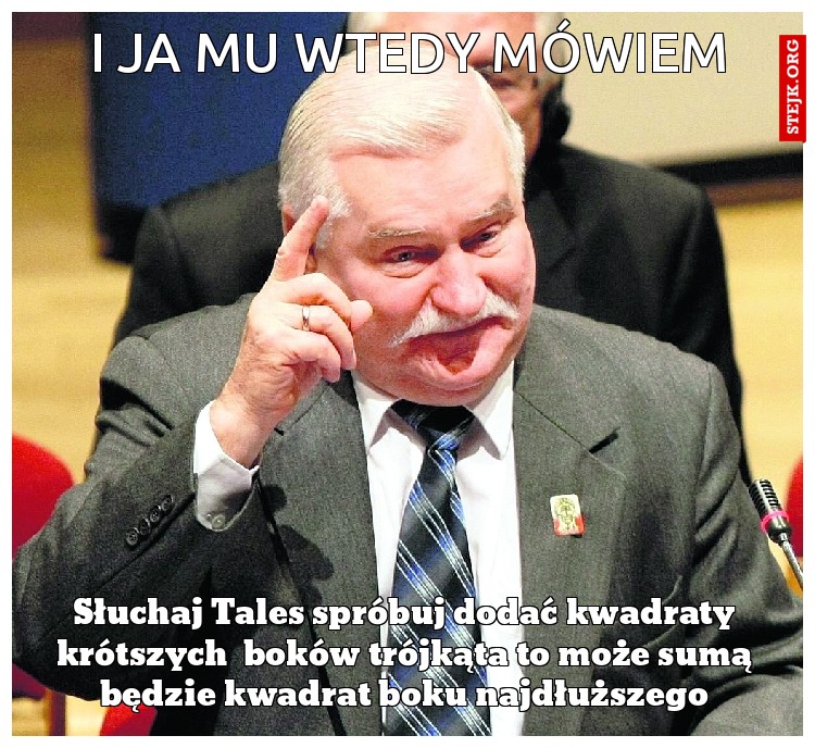 I ja mu wtedy mówiem
