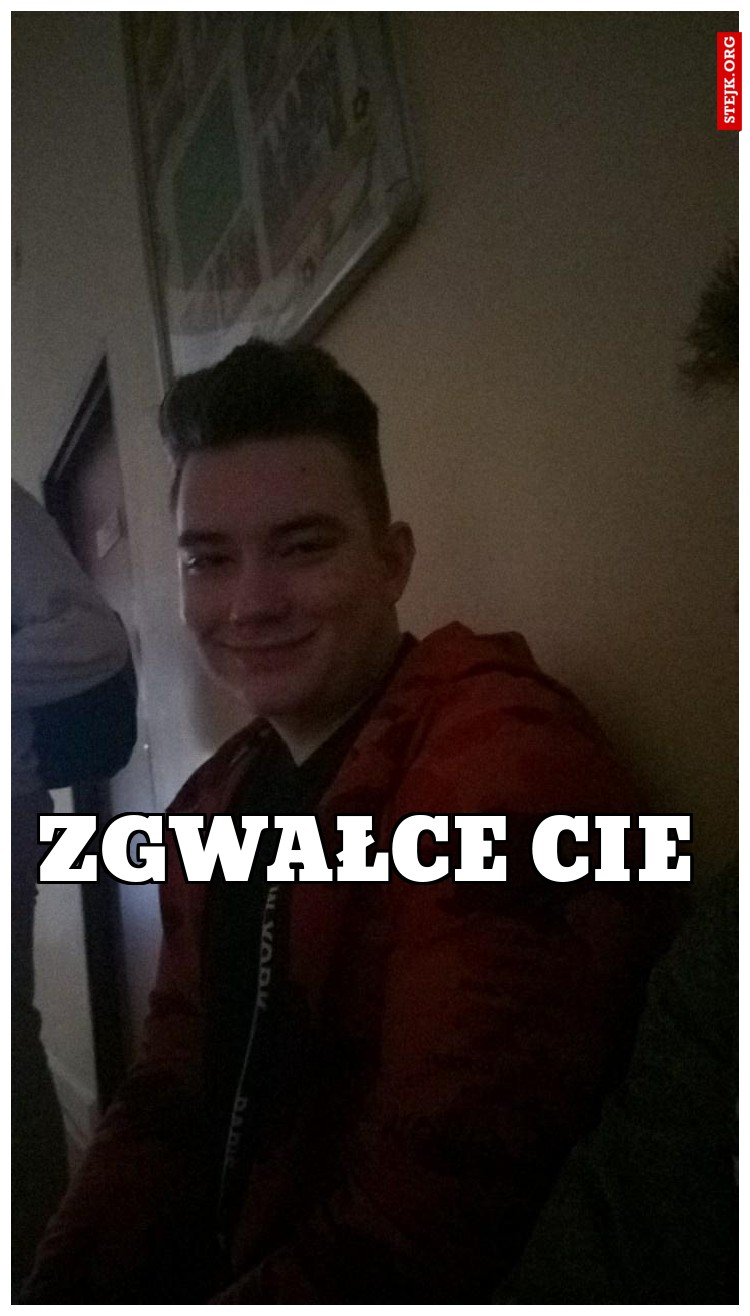 Zgwałce Cie