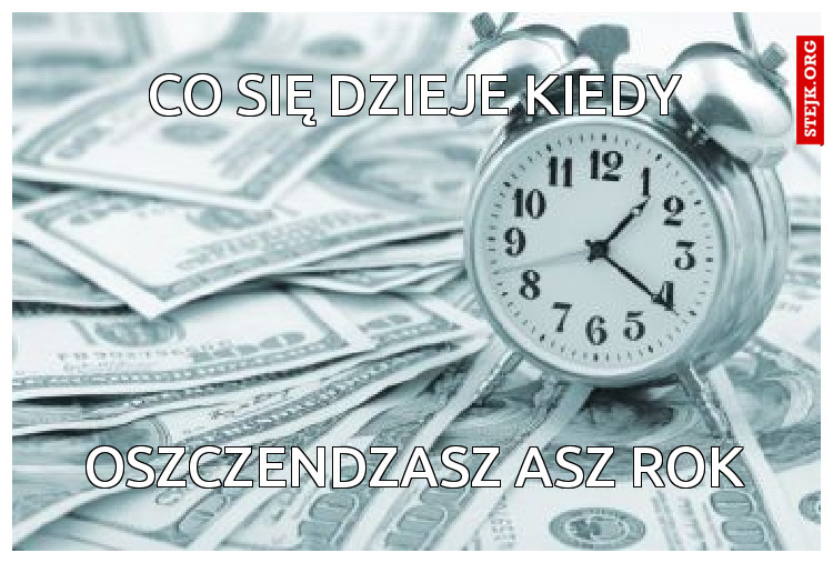 oszczendzaj długo