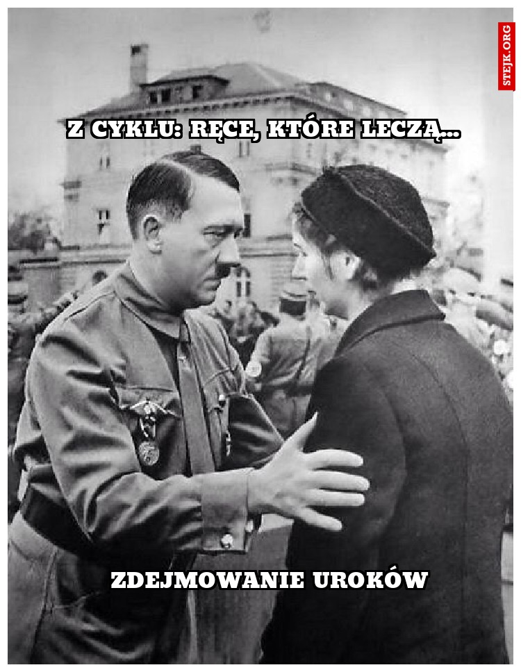 z cyklu: ręce, które leczą...