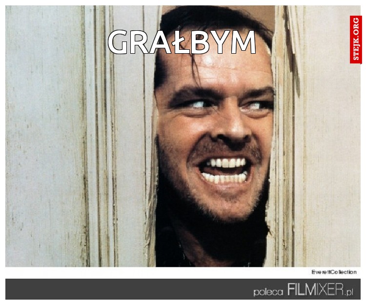 Grałbym