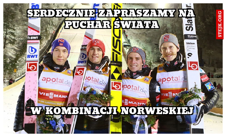 Serdecznie zapraszamy na puchar świata