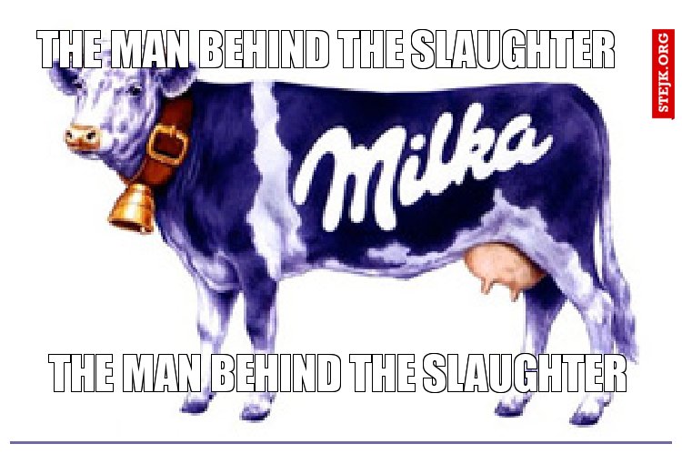 the man behind the slaughter