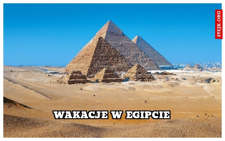 WAKACJE W EGIPCIE