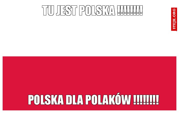 tu jest polska !!!!!!!!