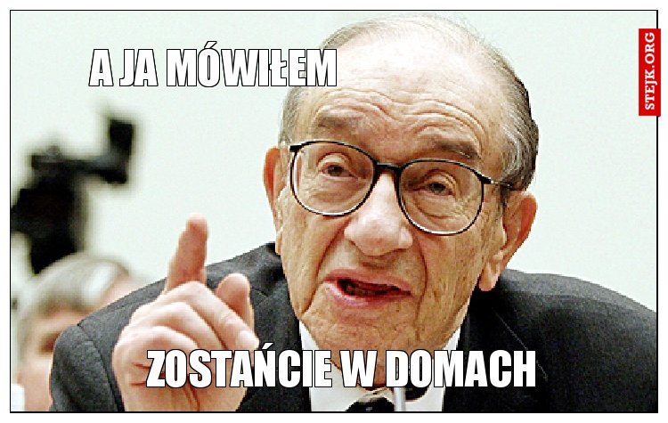 A JA MÓWIŁEM... 