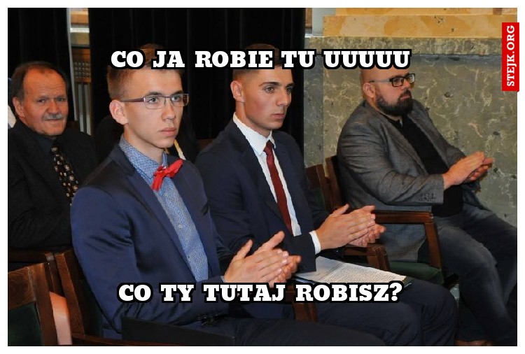 Co ja robie tu uuuuu