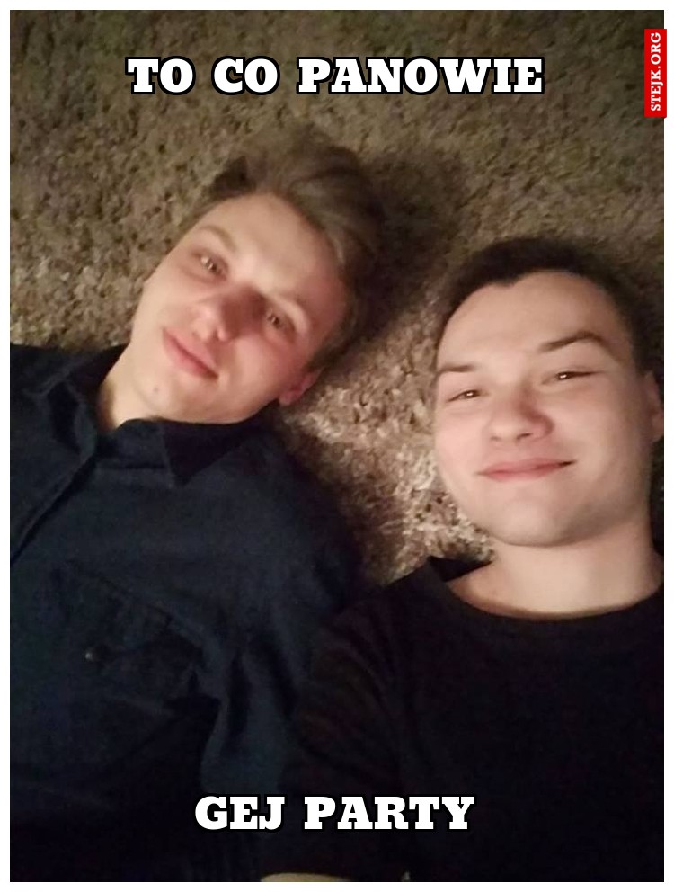 To co panowie