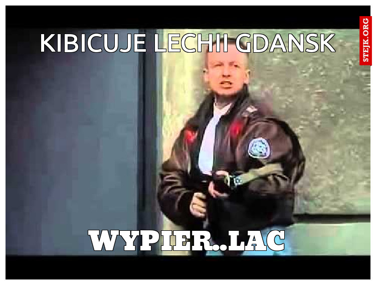 kibicuje lechii gdansk