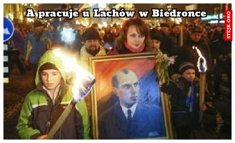 A pracuje u Lachów w Biedronce