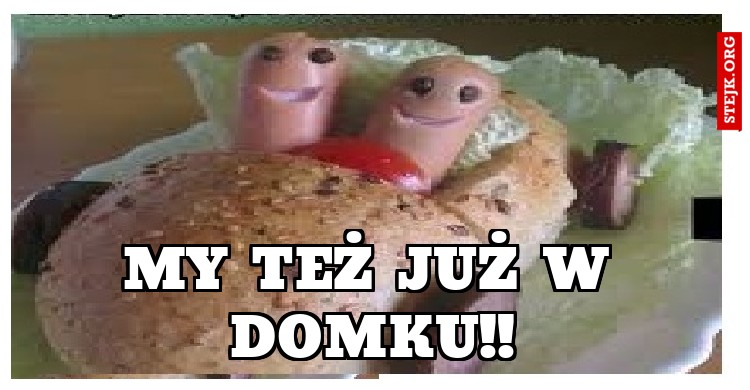 my też już w domku!!