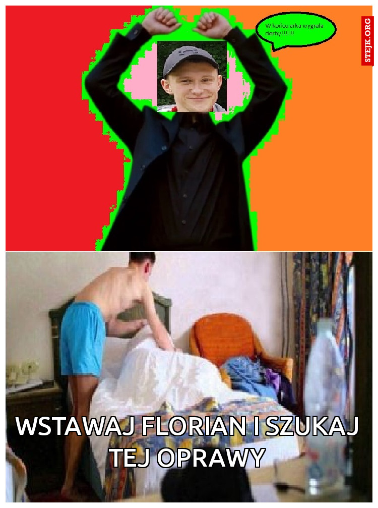 Wstawaj Florian i szukaj tej oprawy
