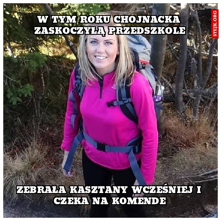W tym roku chojnacka zaskoczyłą przedszkole