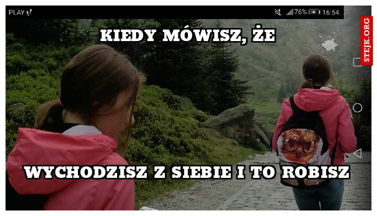 Kiedy mówisz, że