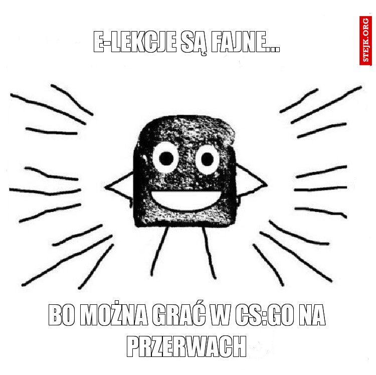 W CZYM E-LEKCJE SĄ LEPSZE OD NORMALNEJ SZKOŁY?