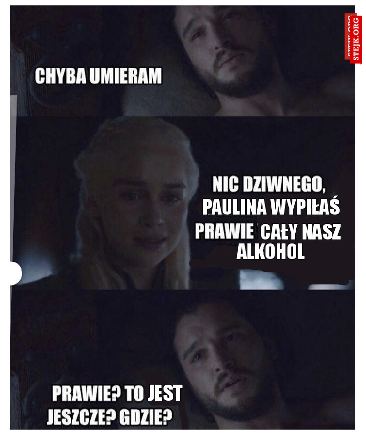 Wypiłaś 