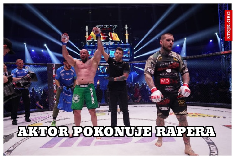 Aktor pokonuje Rapera