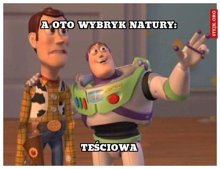 A oto wybryk natury:
