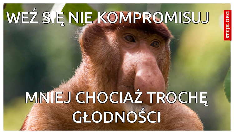 Weź się nie kompromisuj