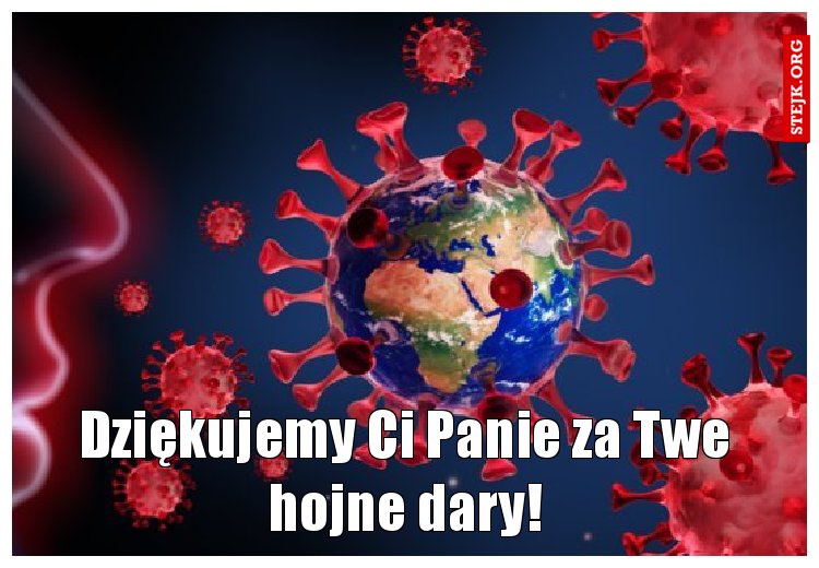 Dziękujemy Ci Panie za Twe hojne dary!