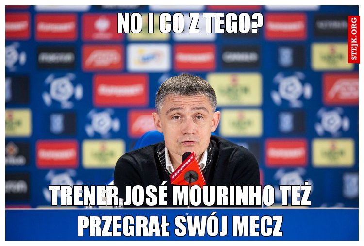 No i co z tego? 