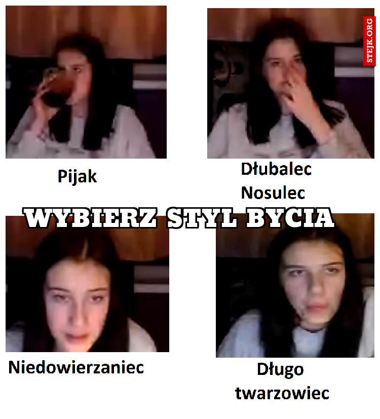 Wybierz styl bycia