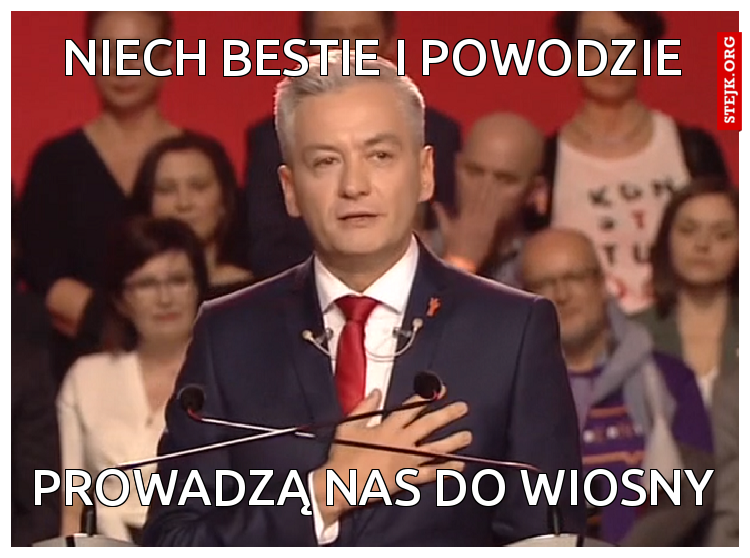 niech bestie i powodzie