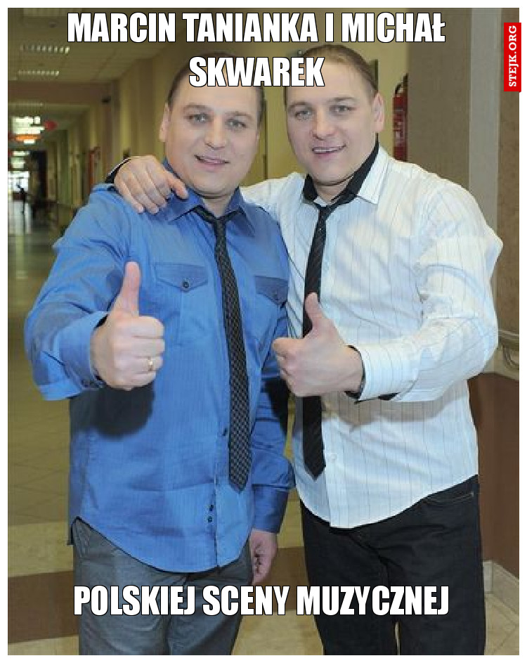 Marcin Tanianka i Michał Skwarek