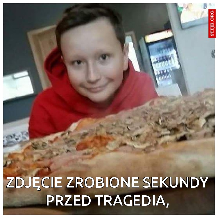 zdjęcie zrobione sekundy przed tragedia,