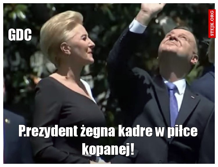 P.rezydent żegna kadre w piłce kopanej!