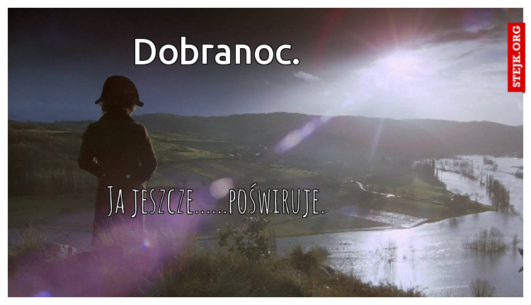 Dobranoc.