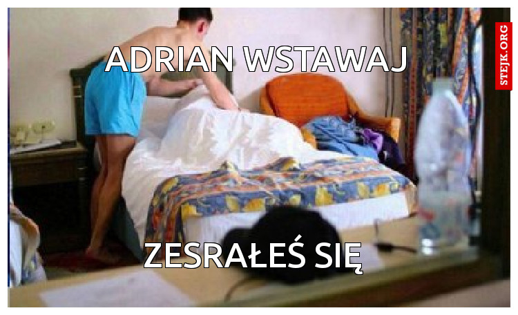ADRIAN WSTAWAJ