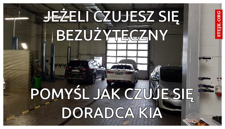 Jeżeli czujesz się bezużyteczny