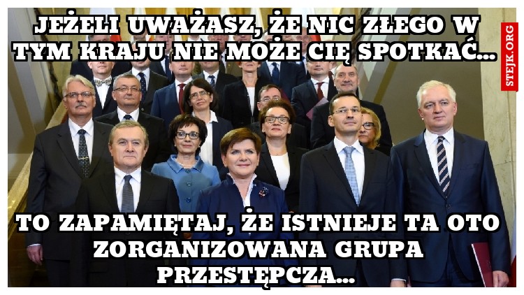 Jeżeli uważasz, że nic złego w tym kraju nie może Cię spotkać... 