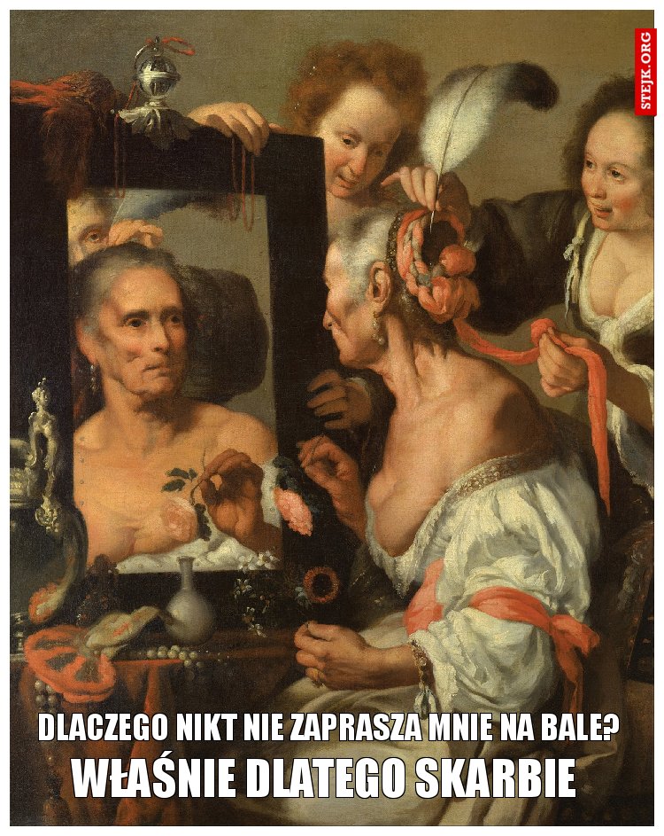DLACZEGO NIKT NIE ZAPRASZA MNIE NA BALE?