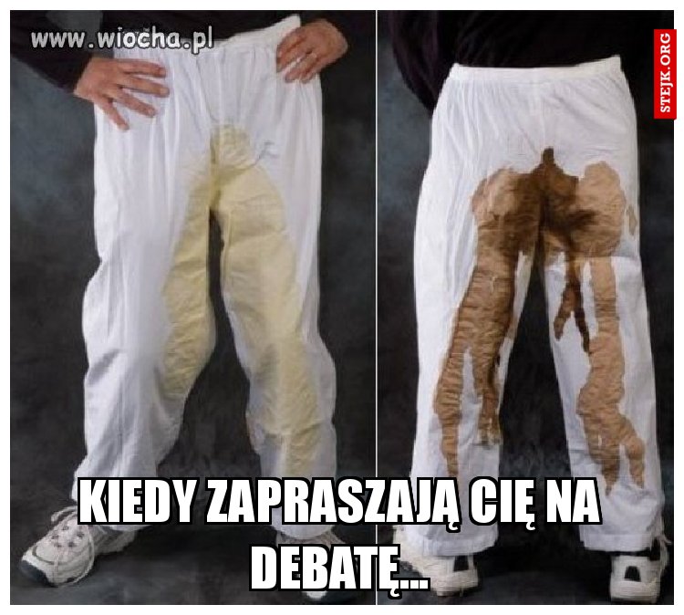 Kiedy zapraszają Cię na debatę...