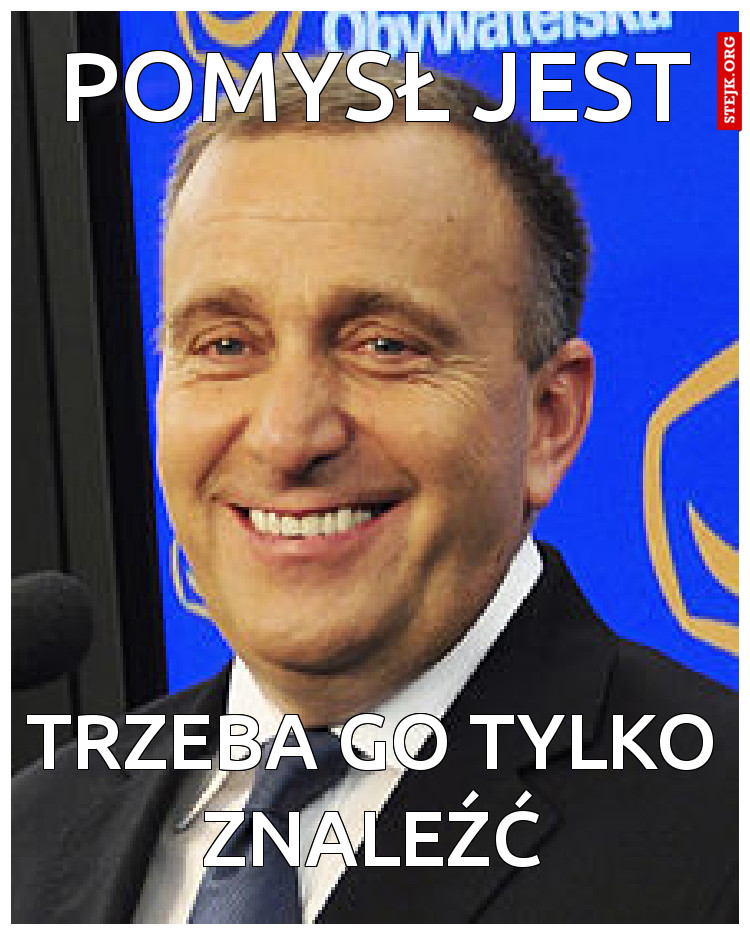 Pomysł jest