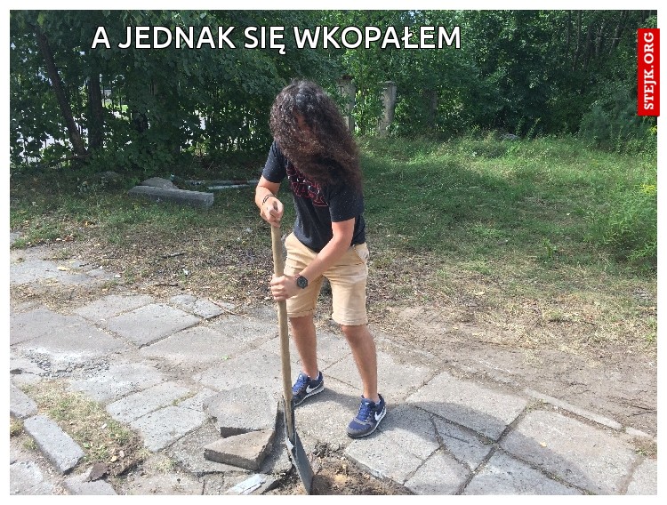 a jednak się wkopałem