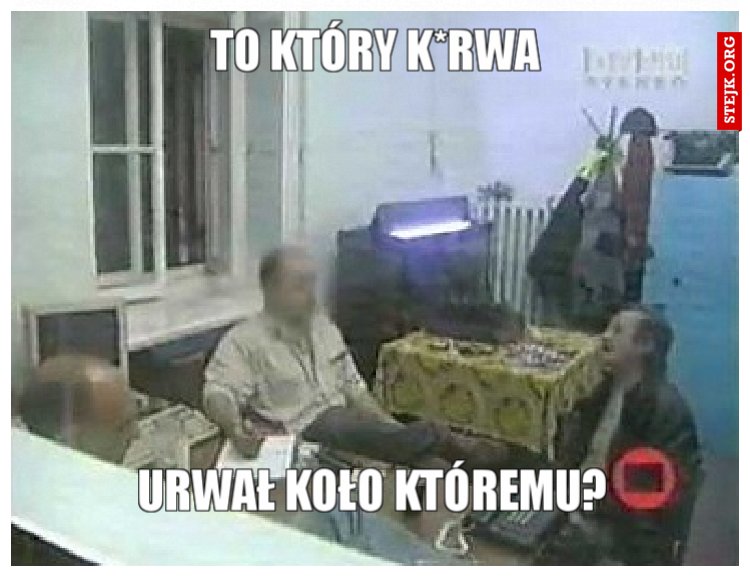 To który k*rwa