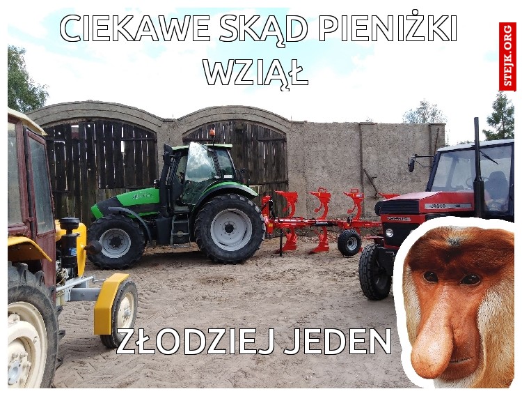 ciekawe skąd pieniżki wziął 