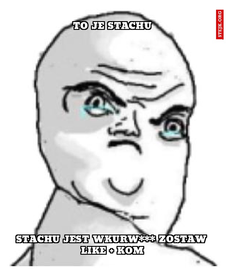 to je stachu