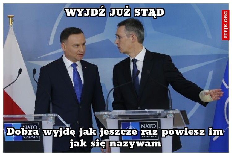 Wyjdź już stąd
