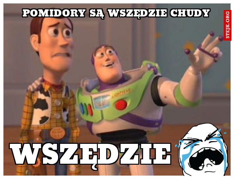 pomidory są wszędzie chudy