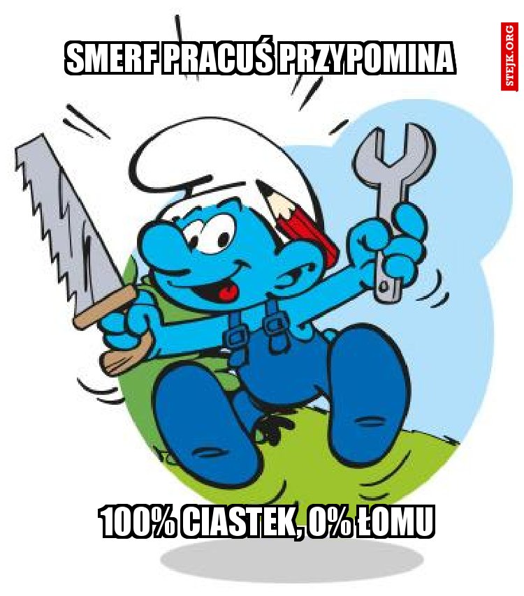 Smerf pracuś przypomina