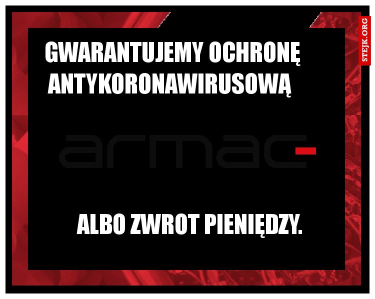 Gwarantujemy ochronę antykoronawirusową