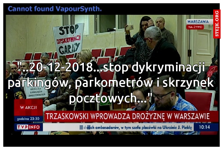 "..20-12-2018...stop dykryminacji parkingów, parkometrów i skrzynek pocztowych..."